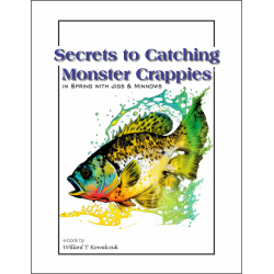 Secrets to Catching Monster Crappies